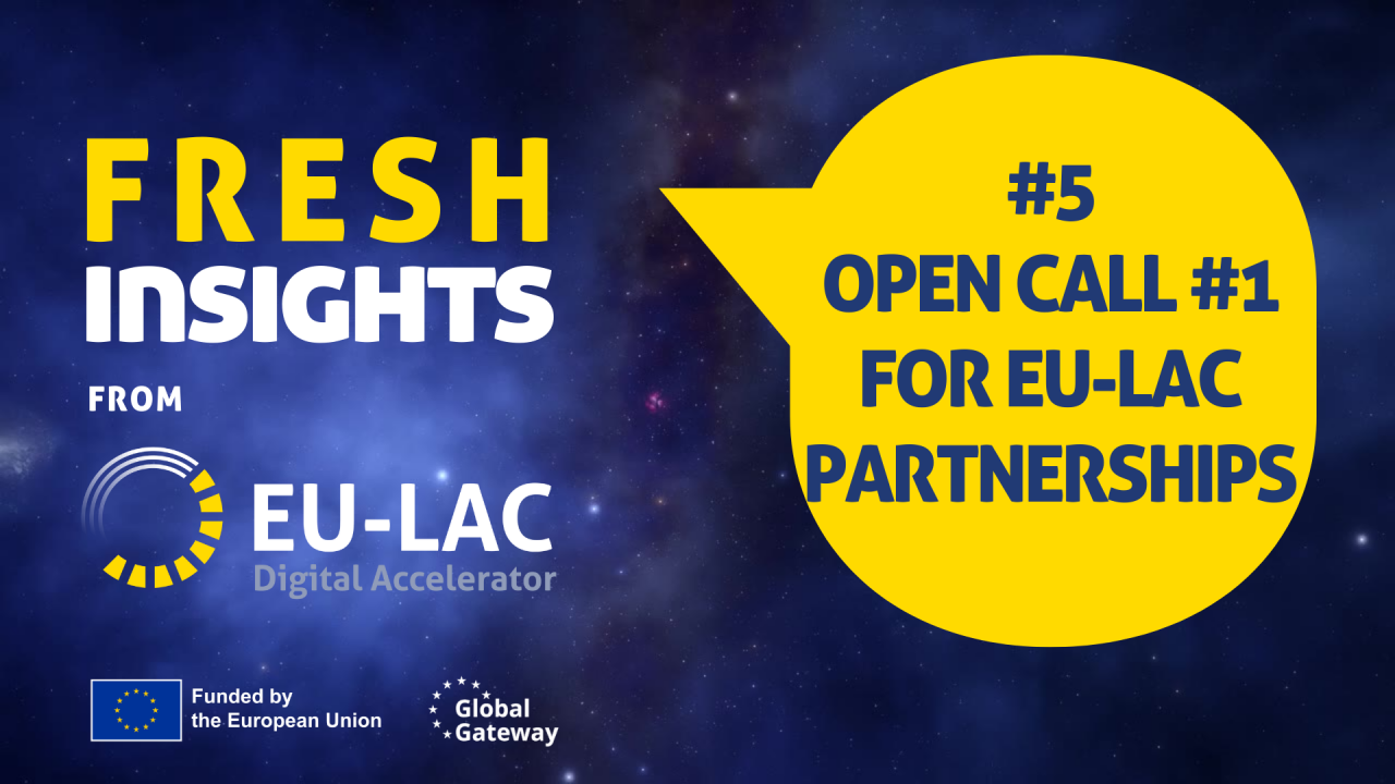 Aceleradora digital abre convocatoria abierta de asociaciones UE-ALC
