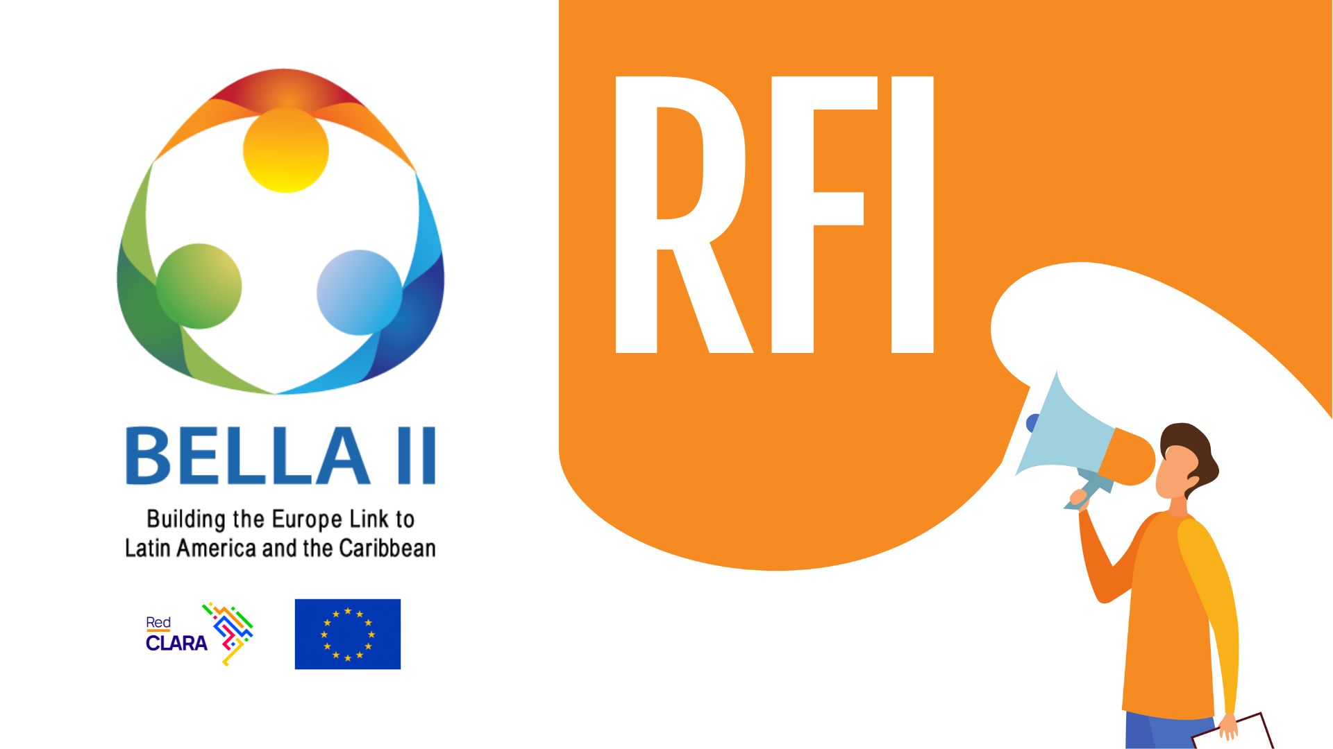 Participe: Segunda Solicitud de Información (RFI) a Interesados por formar parte del proyecto BELLA II