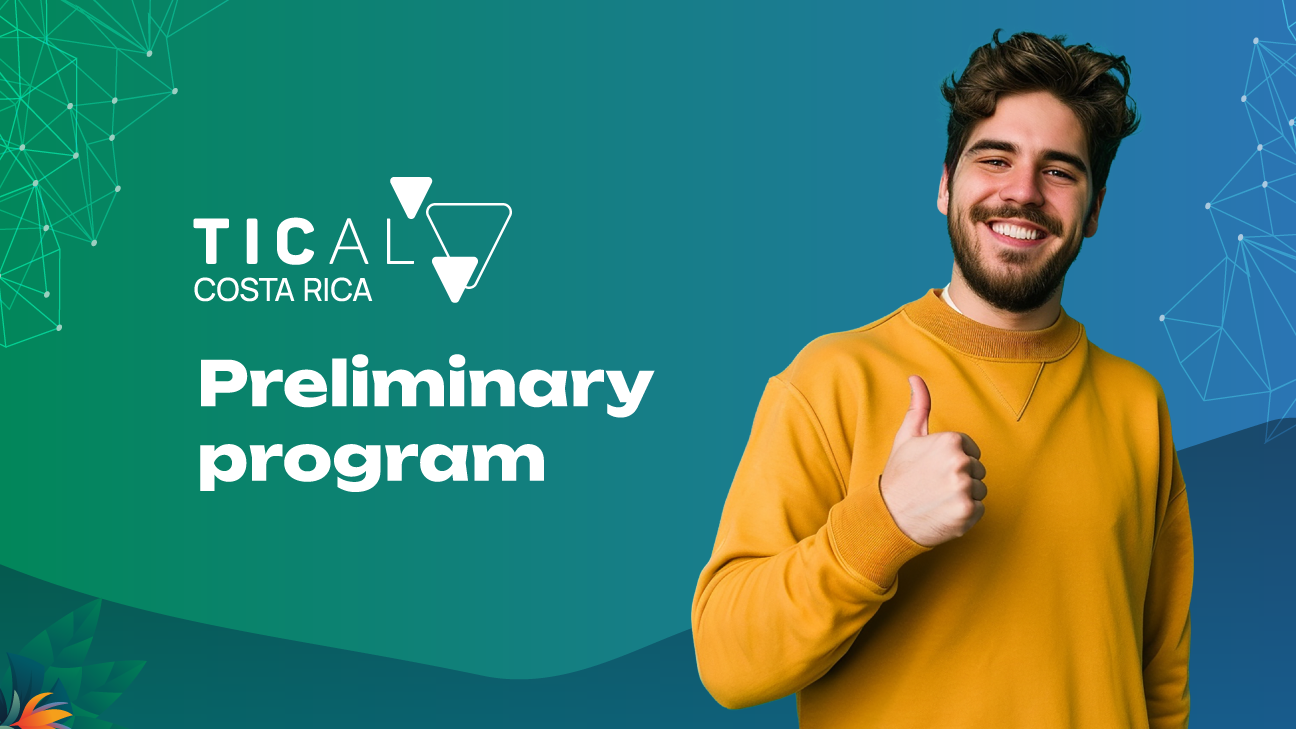 Preliminary Program of TICAL2025: A Week to Drive Transformative Innovation