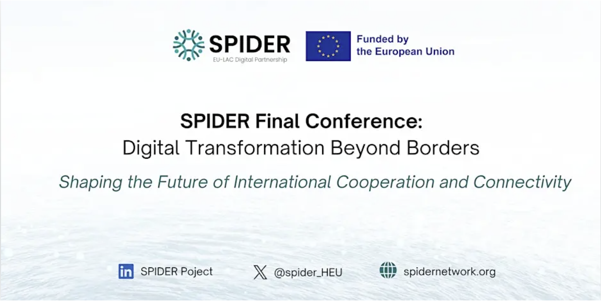 Conferencia final de SPIDER abordará la cooperación digital entre la UE y América Latina y el Caribe