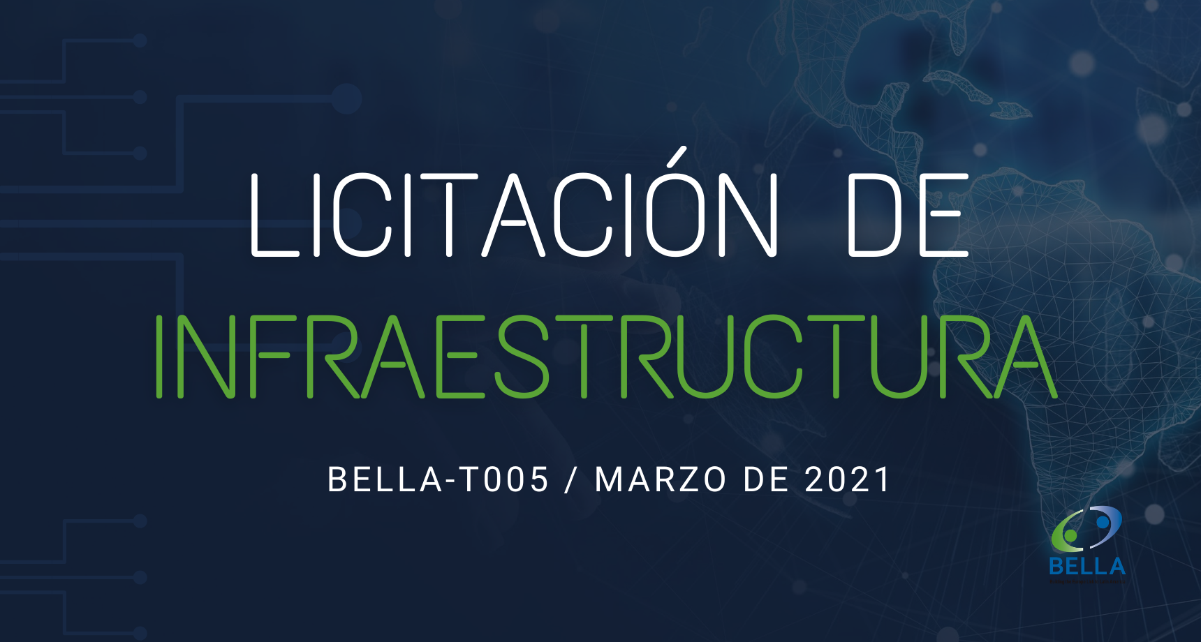 Proyecto BELLA anuncia quinta y última licitación de Infraestructura de su fase terrestre